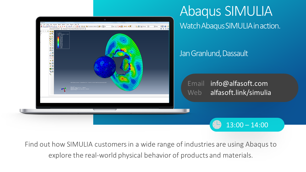 Abaqus webinar - Watch Abaqus SIMULIA in action